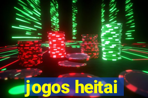 jogos heitai